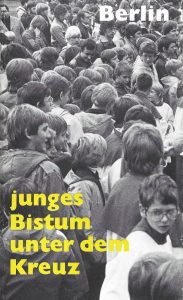 1980 Junges Bistum